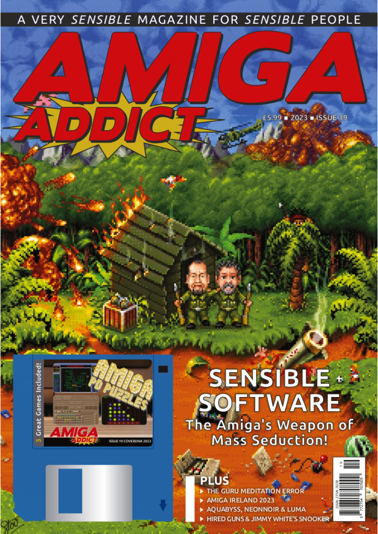 Amiga Addict Magazine Issue 19 Amiga Addict Magazine Issue 19