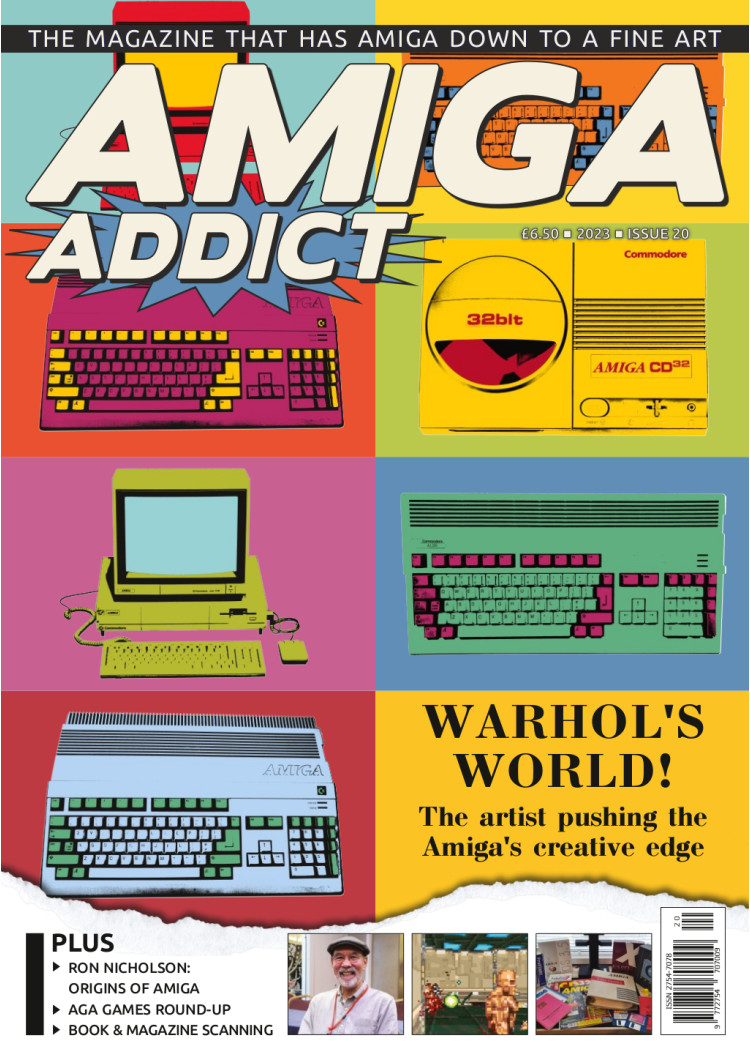 Amiga Addict Magazine Issue 20 Amiga Addict Magazine Issue 20
