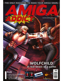 Amiga Addict Magazine Issue 27