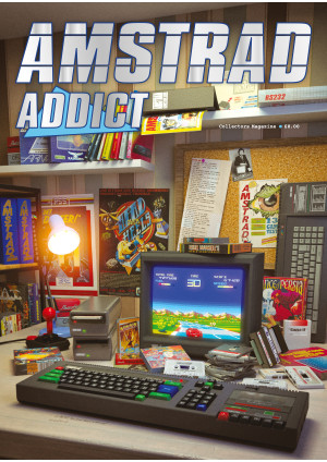Amstrad Addict Collectors Magazine - PRINT EDITION Amstrad Addict Collectors Magazine - PRINT EDITION